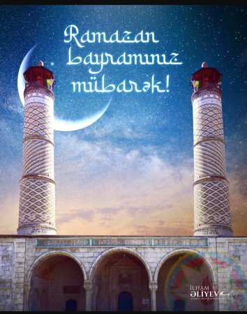 İlham Əliyevdən Ramazan PAYLAŞIMI 