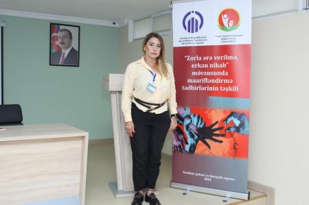 İsmayıllı rayonunda erkən nikah  mövzusunda tədbir keçirilib