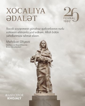 Mehriban Əliyevadan Xocalı soyqırımı PAYLAŞIMI