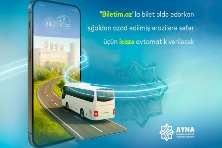 Qarabağa getmək istəyənlər üçün yenilik - Şərtlər sadələşdirildi