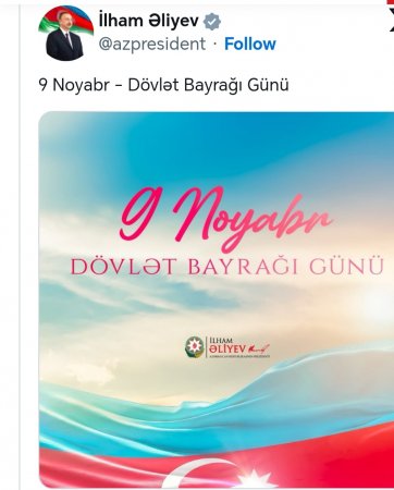 Prezidentdən Bayraq Günü PAYLAŞIMI