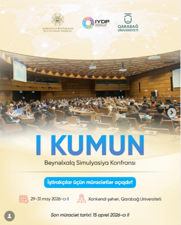 Xankəndidə keçiriləcək KUMUN 2026-ya qatılmaq istəyənlərin nəzərinə!
